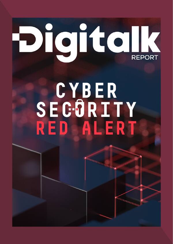 Digitalk Report | CyberSecurity Red Alert